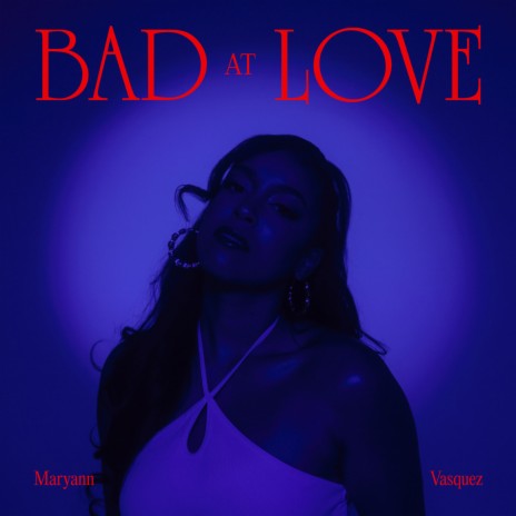 Bad at Love | Boomplay Music