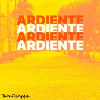 Ardiente lyrics | Boomplay Music