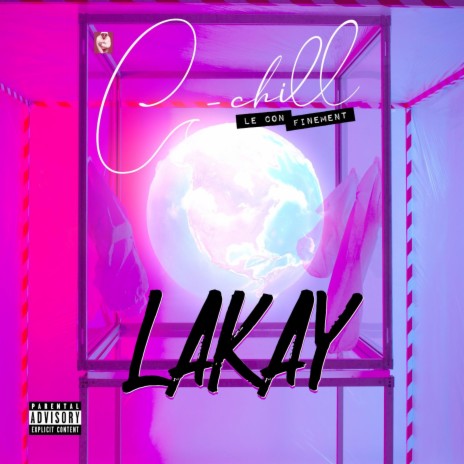 Lakay | Boomplay Music