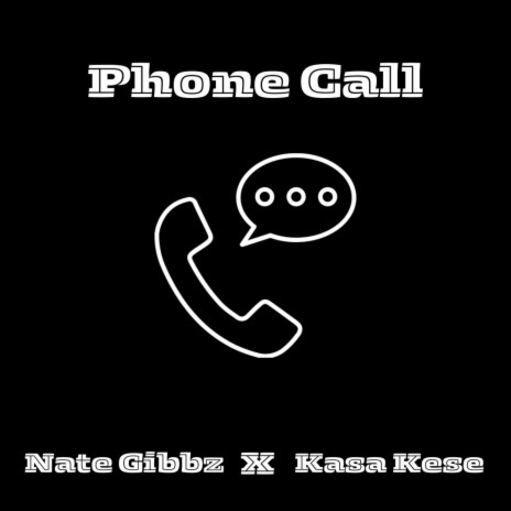 Phone Call ft. Kasa Kese | Boomplay Music