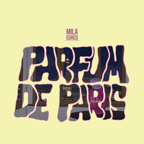 Parfum de Paris | Boomplay Music