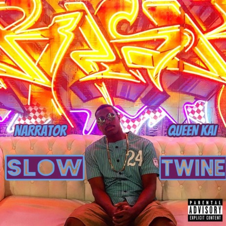Slow Twine (feat. Queen Kai) | Boomplay Music