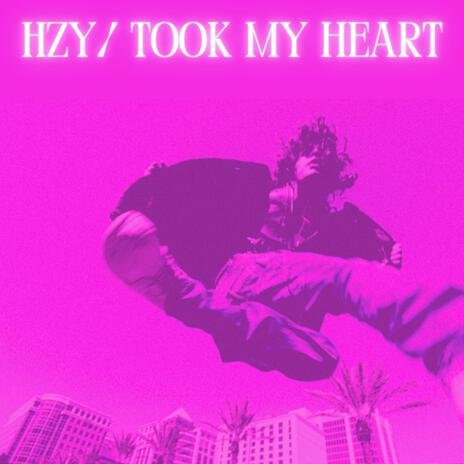 Took My Heart | Boomplay Music