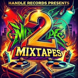 Mixtapes, Vol. 2