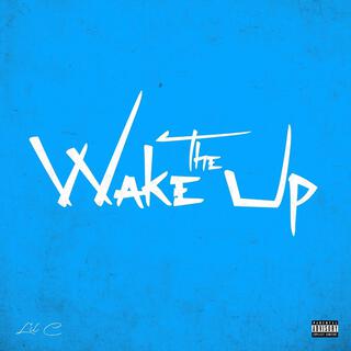 The Wake Up