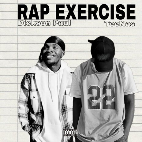 Rap Exercise ft. Dickson Paul | Boomplay Music