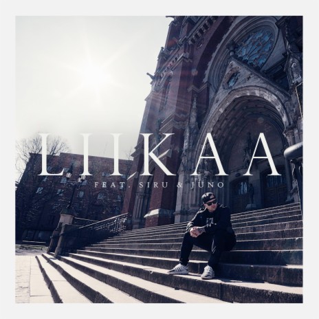 Liikaa (feat. Siru & Juno)