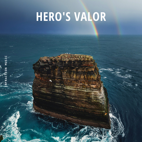 Hero's Valor | Boomplay Music