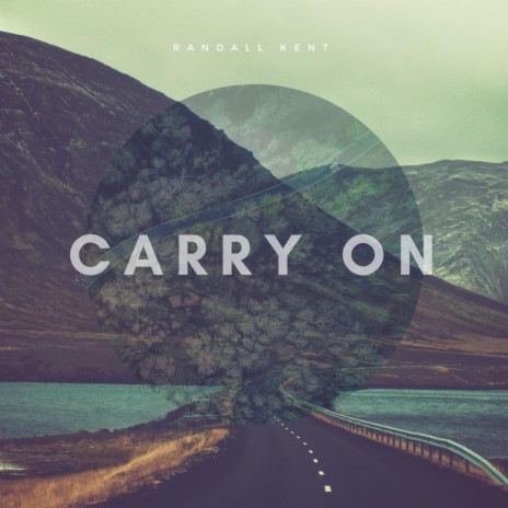 Carry On | Boomplay Music