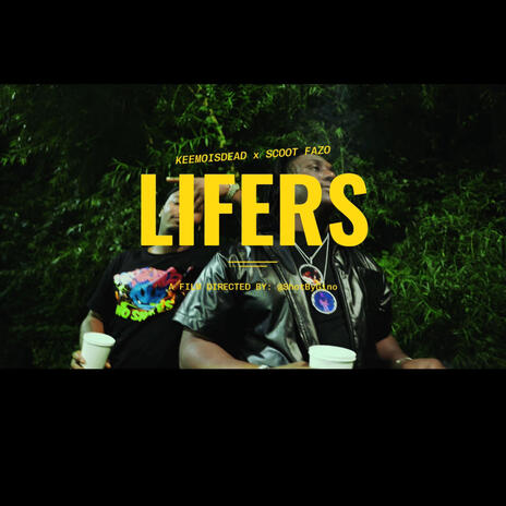 Lifers ft. ScootFazo | Boomplay Music