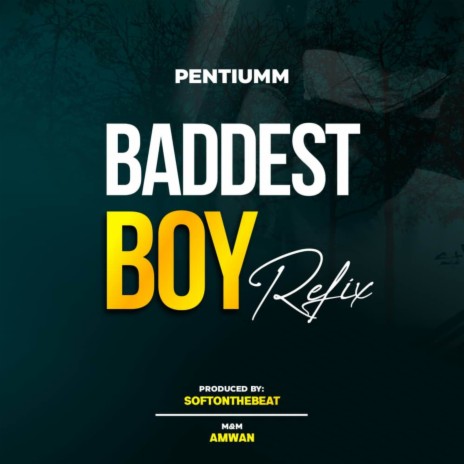 Baddest Boy (Refix) | Boomplay Music