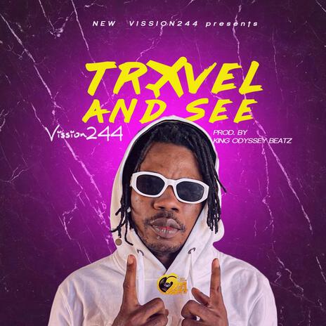 TR✈️VEL AND SEE | Boomplay Music