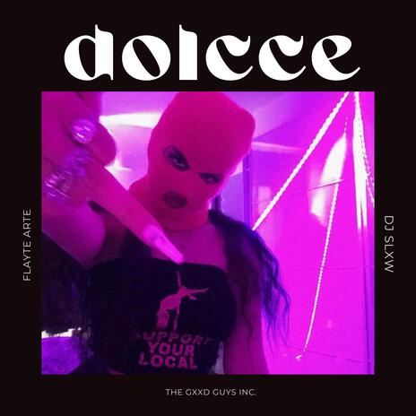 Dolcce ft. Dj Slxw