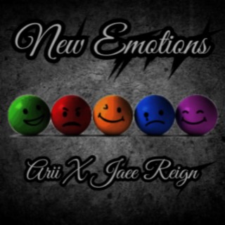 New Emotions ft. Jaee Reign lyrics | Boomplay Music
