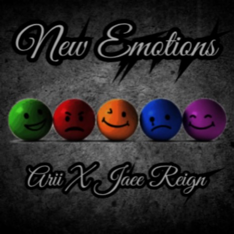 New Emotions ft. Jaee Reign | Boomplay Music