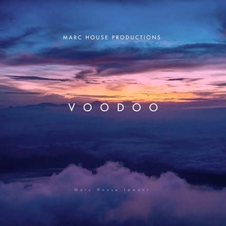 Voodoo | Boomplay Music