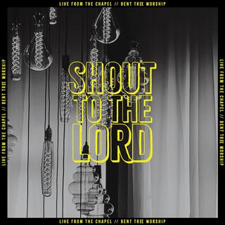 Shout to the Lord (Live)