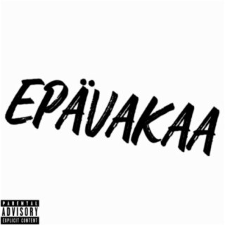 Epävakaa