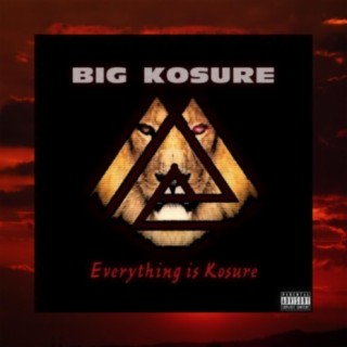 Everything Is Kosure