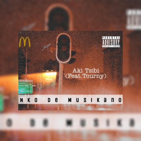 Aki tsibi (feat. Tourny) | Boomplay Music