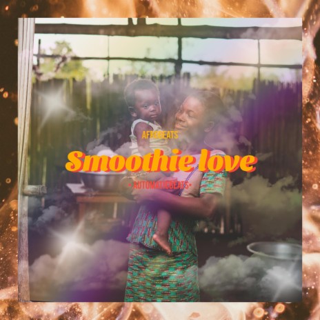 Smoothie love