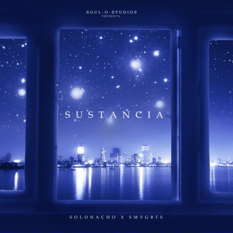 Sustancia (feat. SMVGBTS) | Boomplay Music