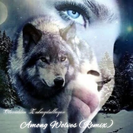 Among Wolves (Remix) | Boomplay Music