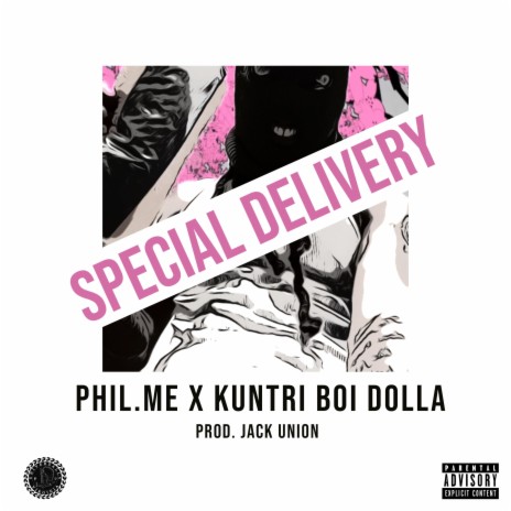 Special Delivery (feat. KuntriBoiDolla) | Boomplay Music