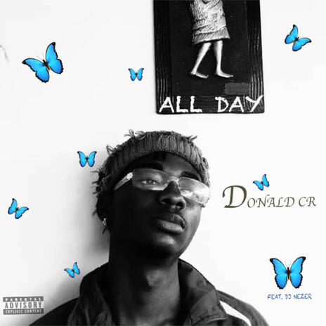 ALL DAY ft. Dj Nezer | Boomplay Music