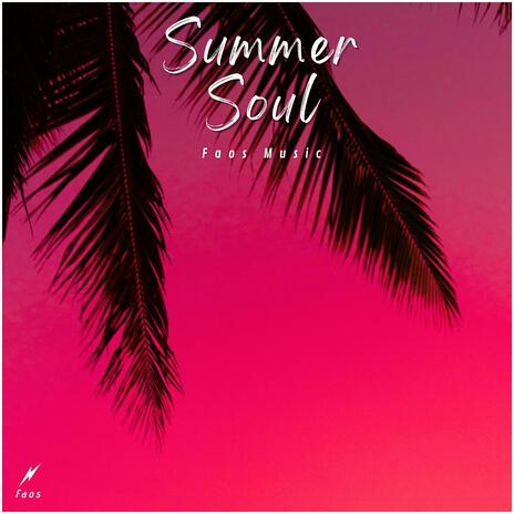 Summer Soul | Boomplay Music