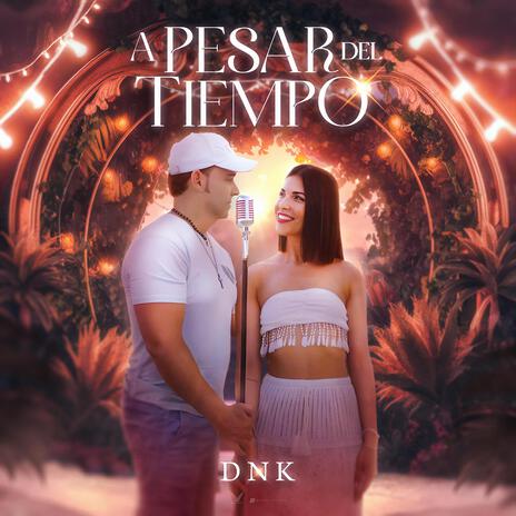 A pesar del tiempo | Boomplay Music