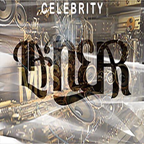 Celebrity | Boomplay Music
