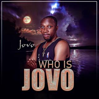 Who is JOVO