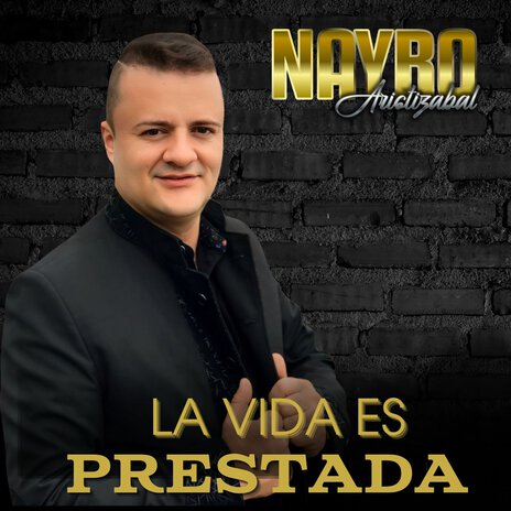 La Vida Es Prestada | Boomplay Music