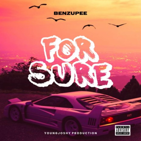 For Sure | Boomplay Music