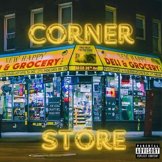 Corner Store lyrics | Boomplay Music