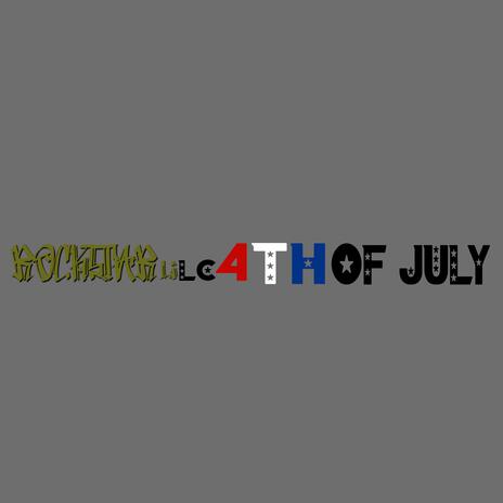 4th of July | Boomplay Music