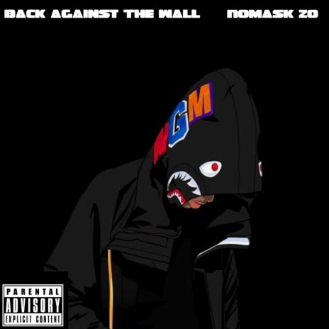 Back Against the Wall | Boomplay Music