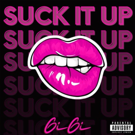 Suck It Up | Boomplay Music