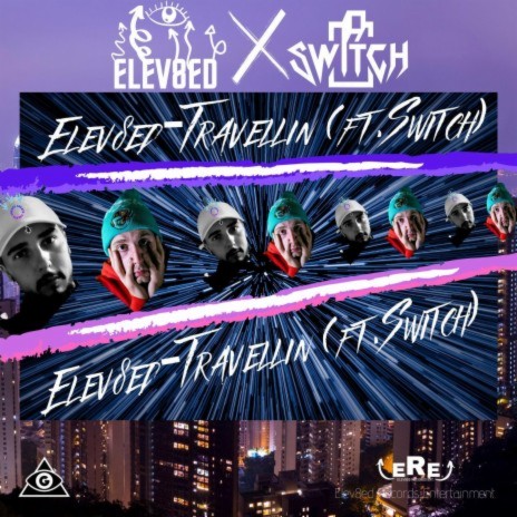 Travellin' ft. Switch | Boomplay Music