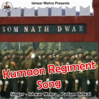 Kumaun Regiment Song