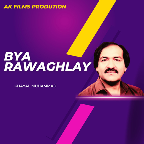 Bya Rawaghlay (New) | Boomplay Music