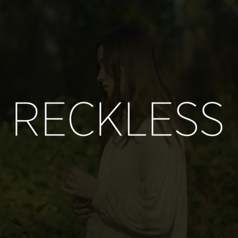 Reckless (Cover) | Boomplay Music