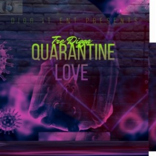 Quarantine Love