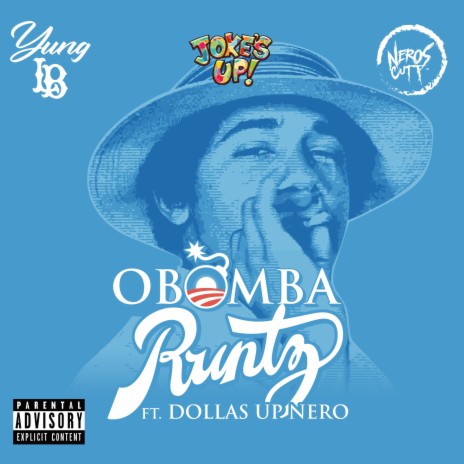 Obomba Runtz (feat. Dollas Up Nero) | Boomplay Music