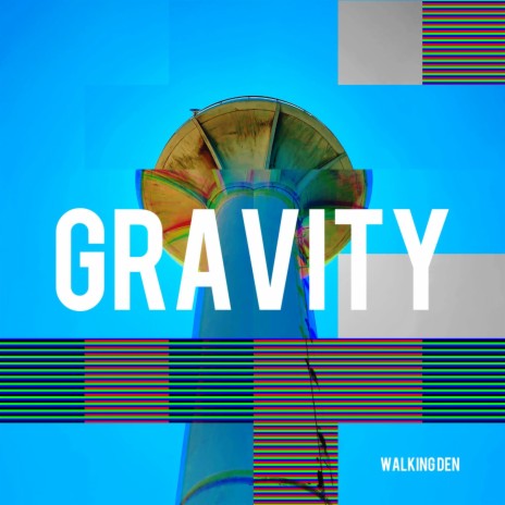 Gravity | Boomplay Music