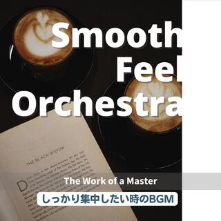 しっかり集中したい時のbgm - The Work of a Master