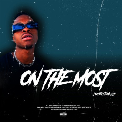 On The Most | Boomplay Music