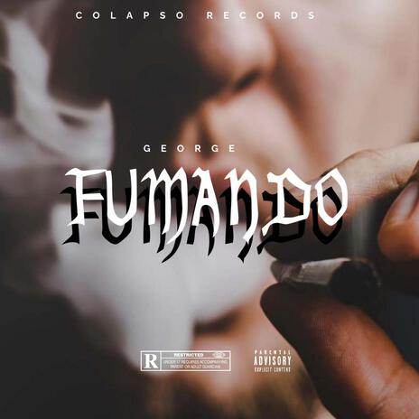 Fumando | Boomplay Music