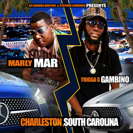 Charleston, South Carolina ft. Trigga G Gambino | Boomplay Music